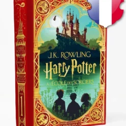 Harry Potter à L'École Des Sorciers (FRANCAIS) - Illustré Par MinaLima