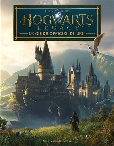 Hogwarts Legacy - Le Guide Officiel Du Jeu 3 Hogwarts Legacy - Le Guide Officiel Du Jeu