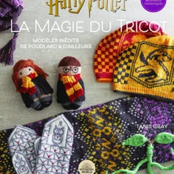 Harry Potter - La Magie Du Tricot 2 - Nouveaux Modèles