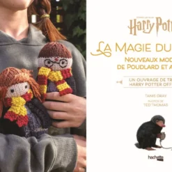 Harry Potter - La Magie Du Tricot 2 - Nouveaux Modèles -Les 4 Maisons Boutique magie du tricot nouveaux modeles harry potter